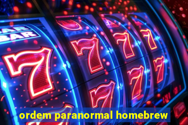 ordem paranormal homebrew